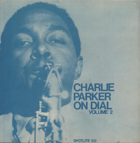 Charlie Parker On Dial Volumes 1 - 6 UK vinyl LP album (LP